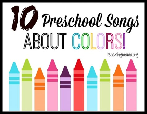 Teaching Mama: 10 Preschool Songs About Colors. Pinned by SOS Inc. Resources @SOS Inc. Resources. Preschool Transitions, Transition Ideas, Teaching Mama, Preschool Circle Time, Color Songs, Color Unit, Winter Songs, Preschool Colors, Preschool Music