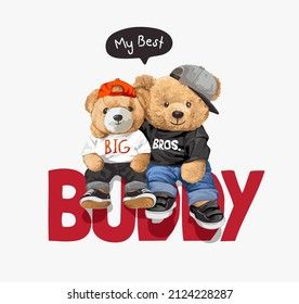 my best buddy slogan with bear doll couple in fashion style vector illustration Mickey Mouse Images, T Shirt Logo Design, Cartoon Character Tattoos, Apple Logo Wallpaper Iphone, Teddy Bear Design, T Shirt Design Template, Apple Logo Wallpaper, Photo Logo Design, Online Shop Design