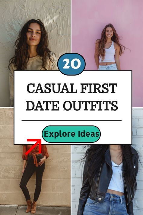 Collage of women in casual date outfits with the text "20 Casual First Date Outfits" and "Explore Ideas". First Date Outfit 30s, Comfy First Date Outfits, Cute Outfits For First Date, Alt First Date Outfit, First Casual Date Outfit, First Date Bowling Outfit, First Date Lunch Outfit, First Date Winter Outfit Casual, First Date Ideas Outfit Casual