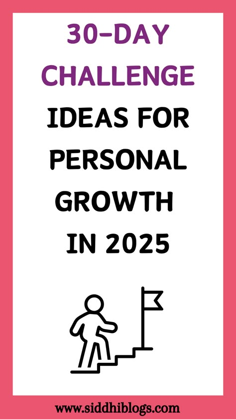 A list of 40 simple 30-day challenge ideas for personal growth. Take back control of your life with these 30-day challenges. Interesting ways to upgrade your life. #2025challenges Self-improvement challenge ideas | 30 days of self improvement and personal growth | how to better yourself | how to improve yourself | daily challenges for self improvement personal development | self growth challenge | better me challenge | daily challenges to better yourself | how to better yourself How To Change Your Personality, 30 Day Self Growth Challenge, Better Me Challenge, 2025 Challenge, Self Growth Challenge, Self Upgrade, Level Up In Life, Growth Challenge, Social Intelligence