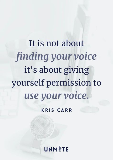 "It is not about finding your voice it's about giving yourself permission to use your voice." #Unmute Found My Voice Quotes, Using Your Voice Quotes, Quotes On Voice, Finding My Voice Quote, Quotes About Voice, Finding My Voice, Finding Your Voice Quotes, Find Your Voice Quotes, Give Yourself Permission Quotes