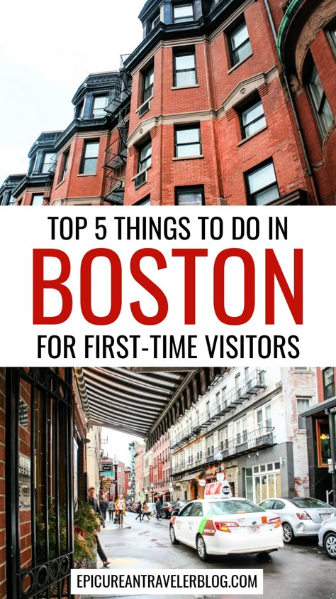 Top 5 things to do in Boston for first-time visitors pin with images of Boston Back Bay rowhouses and Boston North End neighborhood Boston Itinerary, Boston Weekend, Boston Travel Guide, Boston Vacation, Things To Do In Boston, To Do In Boston, Massachusetts Travel, New England Road Trip, American City