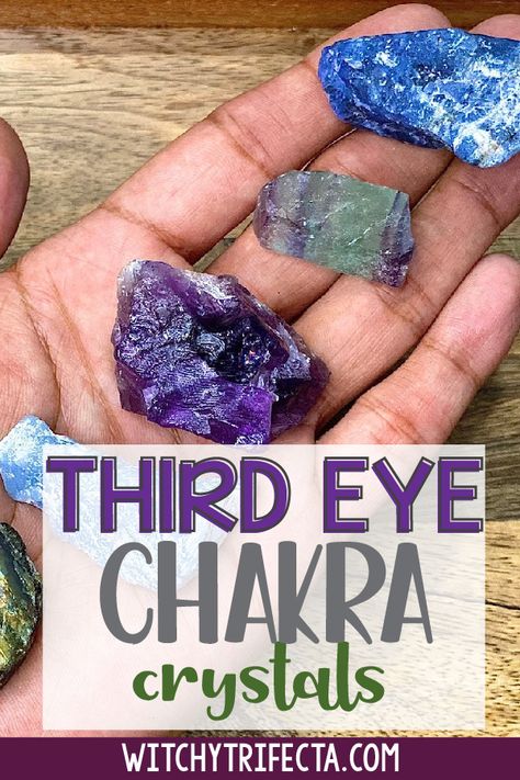 Crystals For Third Eye Chakra, Third Eye Chakra Crystals, Third Eye Crystals, Crown Chakra Crystals, Root Chakra Affirmations, Herbs Magic, Sacral Chakra Affirmation, Stones For Healing, Open The Third Eye