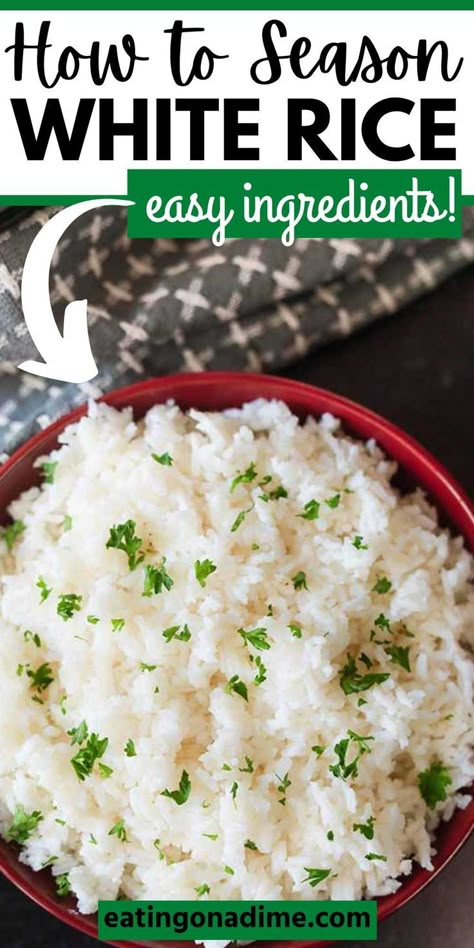 Learn How to Season White Rice with pantry ingredients. Change White Rice from boring to delicious with easy ingredients that you already have on hand. You will love these simple options to jazz up white rice! #eatingonadime #whiterice #ricerecipes #sidedishrecipes #sidedishes Rice With Vinegar, Savory White Rice, How To Make Rice More Flavorful, How To Make Minute Rice Better, Tasty White Rice, How To Season White Rice Recipes, Seasoning White Rice, Ways To Season White Rice, Best White Rice Seasoning