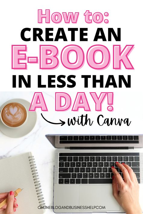 How bloggers can make a profitable eBook in less than a day using Canva and an eBook template! Aesthetic Post Ideas, Ebook Template Design, Book Editor, Best Landing Page Design, Explore Aesthetic, Aesthetic Post, Money Making Machine, Free Canva Templates, Ebay Account