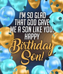 Happy Birthday Son GIF - Happy birthday son - Discover & Share GIFs Happy Birthday Son Gif Images, Happy Birthday To My Son Quotes, Birthday Wishes For Sons, Happy Birthday To Son, Birthday Wishes For My Son, Happy Birthday Son From Mom, Happy Birthday Grandson Images, Happy 18th Birthday Son, Happy Birthday Wishes For Son