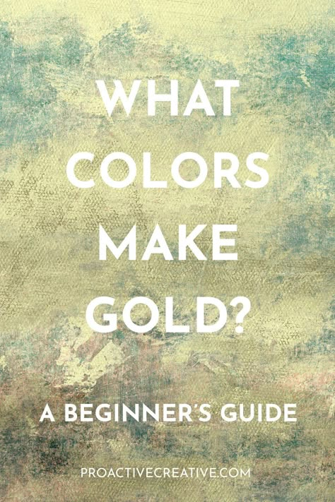 what colors do you mix to make gold Shades Of Gold Color, Gold Watercolor Painting, How To Mix Gold Paint Color, How To Make Gold Paint, Gold Colour, What Colors Make Gold, Gold Paint Colors, Gold Food Coloring, Color Mixing Guide