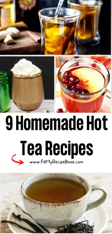 Easy Teas To Make At Home, Good Hot Tea Recipes, Hot Tea Drinks Recipes, Best Hot Tea Recipes, Healthy Hot Tea Recipes, Homemade Hot Tea Recipes, How To Make Hot Tea, Hot Tea Recipes For Tea Party, Best Tea Recipe