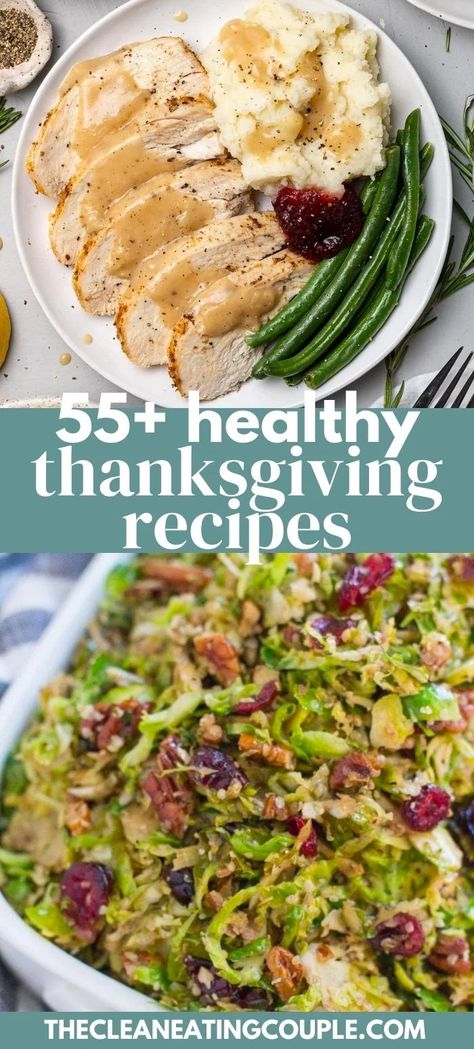 The best list of Healthy Thanksgiving Recipes. From appetizers to side dishes, main dishes & desserts, low carb, recipes for kids and more. You'll find Green Bean Casserole, Sweet Potatoes, Turkey + more. This post also has tons of Healthy Thanksgiving Tips that are perfect for clean eating! Ww Thanksgiving Sides, Healthy Thanksgiving Turkey Recipes, Healthy Recipes For Thanksgiving, Healthy Thanksgiving Turkey, Healthy Thanksgiving Menu Ideas, Low Cholesterol Thanksgiving, Healthy Thanksgiving Sides Clean Eating, Best Thanksgiving Side Dishes Sweet Potato, Low Carb Side Dishes For Thanksgiving