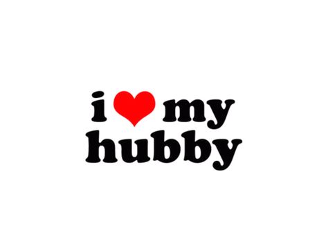 i <3 my hubby. He Is amazing always doing great things for me and telling me everday how much he loves me for 27 years. Hubby Wallpaper, Love My Hubby, My Husband Quotes, Love My Husband Quotes, I Love My Hubby, I Love My Husband, Love Husband Quotes, Hubby Love, To My Husband