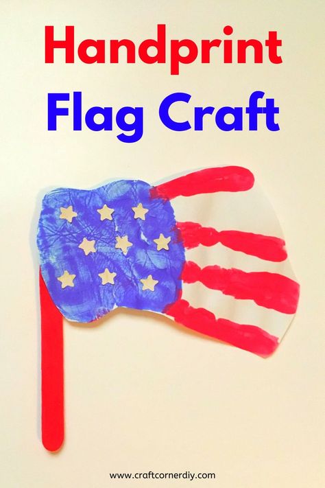 Learn how to turn your child's handprint into the American flag.  This kids craft is perfect for toddlers, preschoolers and elementary kids.  Easy to make. #flagcraft #handprintcraft #flagkidscraft #kidscraft Flag Day Crafts For Toddlers, American Flag Crafts Preschool, Labor Day Toddler Crafts, Preschool Flag Crafts, Flag Craft Preschool, Preschool American Flag Crafts, 4th Of July Parade Crafts For Kids, American Flag Crafts For Toddlers, American Flag Handprint Art