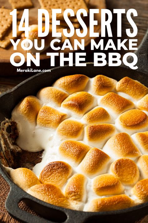 Smores Dessert On Grill, Desserts On Grill, Cast Iron Desserts On The Grill, S’mores On The Grill, Bbq Competition Desserts, Grilled Desserts Easy, Bbq Desserts Grill, Camping Desserts For A Crowd, Grill Dessert Recipes