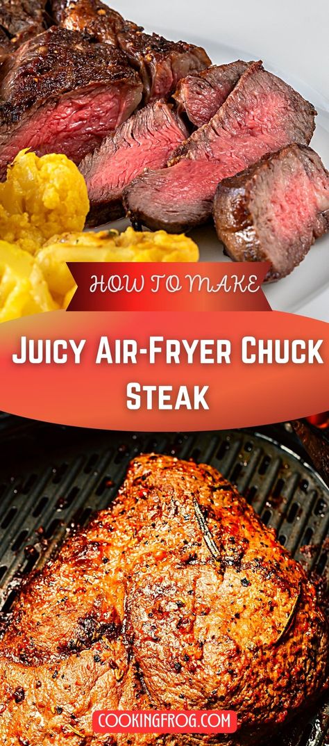 Air Fryer Chuck Steak, Steak In Air Fryer, Lowcarb Meals, Chuck Steak Recipes, How To Reheat Steak, Air Fry Steak, Keto Steak, Beef Chuck Steaks, Roast Steak