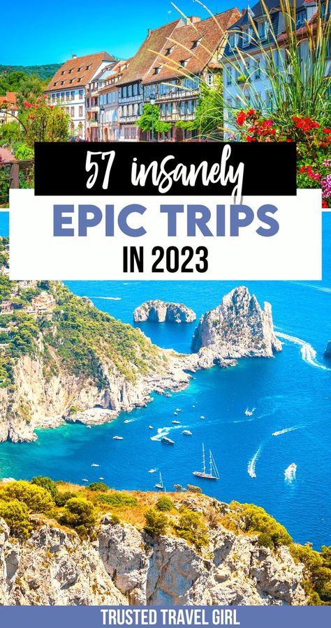 57 Insanely Epic Trips in 2023 2023 Travel Trends, Cheap International Travel Destinations, Top Travel Destinations 2023, Best Travel Destinations 2023, Best Places To Travel 2023, Bucket List Vacation Ideas, Best International Travel Destinations, Best Travel Destinations 2024, Out Of Country Travel