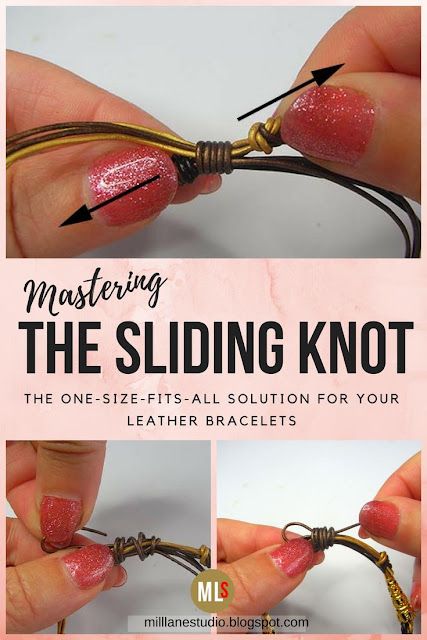 When you're not sure how long you should make a leather bracelet, the sliding knot is a great solution. With a sliding knot, there’s no need for end caps and a clasp. And the beauty is that the wearer can adjust the bracelet to suit their wrist size. Learn, step-by-step, how to tie one on your leather bracelets. #MillLaneStudio #slidingknot #leatherjewelrytutorial #adjustableknothowtotie #diyleatherjewelry #leathertutorial Leather Jewelry Tutorials, Sliding Knot Bracelet, Leather Tutorial, Leather Jewelry Diy, Leather Cord Bracelets, Trendy Jewerly, Bracelets Handmade Diy, Jewerly Making, Adjustable Knot