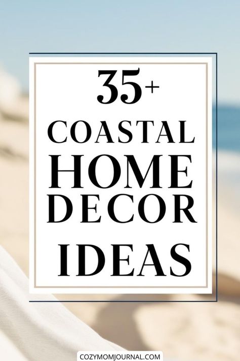 35+ coastal home decor ideas on a beach-themed background. Coastal Exterior Homes, Creative Room Decor Ideas, Beachy Wall Decor, Creative Room Decor, Beachy Color Palette, Coastal Decorating Ideas, Coastal Exterior, Coastal Entryway, Tips For Decluttering