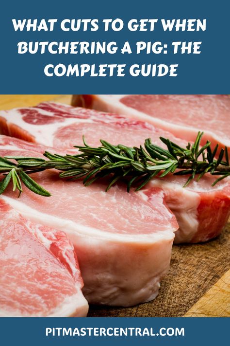 Learn all about the different cuts you can get when butchering a pig. From the loin to the belly, find out how to get the most out of your meat. #butchering #pig #meatcuts Butchering Pigs, Meat Processing, Pig Butchering, Kune Kune Pigs For Meat, How To Butcher A Pig At Home, Best Pigs To Raise For Meat, Raising Pigs For Meat Small Farm, Pig Cuts Of Meat, Pig Butcher Chart