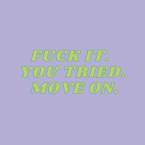 move on Move On Quotes Letting Go Wallpaper, Move On Quotes Short, Moving Motivation, Who Cares Do Better Move On, Moving On Quotes Letting Go Wallpaper, Keep It Moving, Can't Move On, I Need To Move On Quotes, Im Moving On Quotes