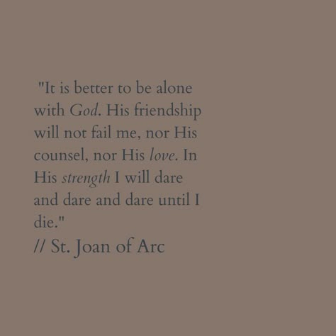 Lords Blessings Quotes, Quotes Of Saints, Latin Catholic Quotes, Saint Francis Of Assisi Quotes, Christmas Catholic Quotes, Catholic Faith Aesthetic, Short Saint Quotes, Catholic Bio Ideas, Joan Of Arc Quote