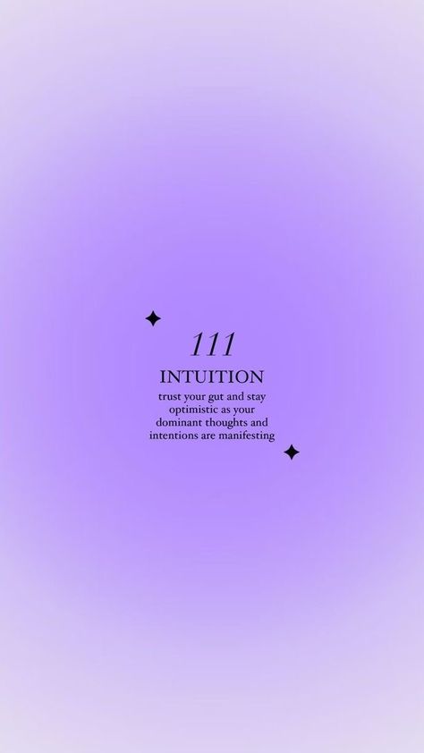 111 Wallpaper, 111 Intuition, Number Wallpaper, Angel Number 111, Intuition Quotes, Trust Your Intuition, Aura Quotes, Purple Quotes, Listen To Your Heart