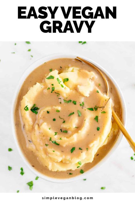 Get ready to rock your holiday table with this Easy Vegan Gravy! It's ready in less than 15 minutes, rich, hearty, flavorful, and perfect over mashed potatoes, and more. Let the feast begin! #VeganRecipes #HolidayFeast #QuickAndEasy #PlantBasedGravy #VeganGravy Vegan Thanksgiving Menu, Vegetarian Gravy, Vegan Mashed Potatoes, Vegan Gravy, Vegan Thanksgiving Recipes, Vegan Blog, Vegan Holiday, Vegan Sauces, Vegan Eats