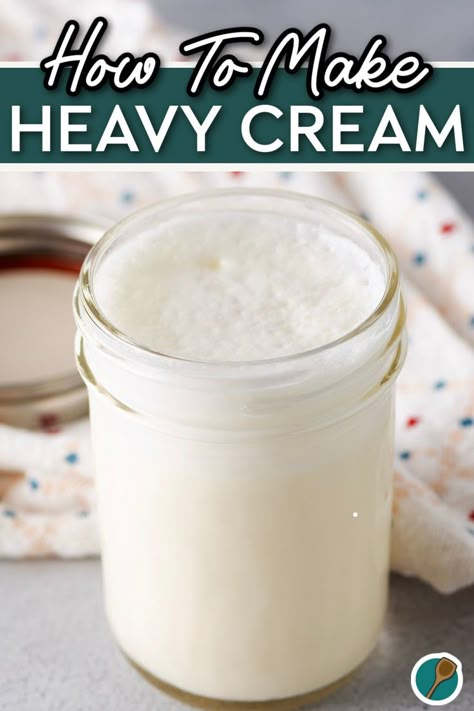 A jar of freshly made homemade heavy cream, perfect for using in sauces, soups, and baked goods, made with just milk and butter in under 5 minutes. Homemade Whip Cream Easy, Homemade Heavy Cream Easy, Make Heavy Cream, Homemade Heavy Cream, Recipe Using Milk, Heavy Cream Substitute, Heavy Cream Recipes, Holiday Meal Ideas, Nara Smith