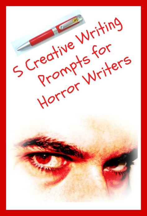 5 Creative Writing Prompts for Horror Writers - My Random Musings Horror Storyboard, Writing Prompts Horror, Horror Story Prompts, Horror Writing Prompts, Horror Writing, Writers Inspiration, Fic Ideas, Writing Horror, Writer Prompts