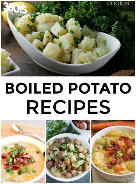 Leftover Boiled Potato Recipes - 3 Boys and a Dog – 3 Boys and a Dog Leftover Boiled Potatoes Recipes, Meals With Potatoes, Boiled Potato Recipes, Leftover Boiled Potatoes, Boiled Potatoes Recipe, Starch Recipes, Boiled Red Potatoes, Boiled Baby Potatoes, Cooking Mashed Potatoes