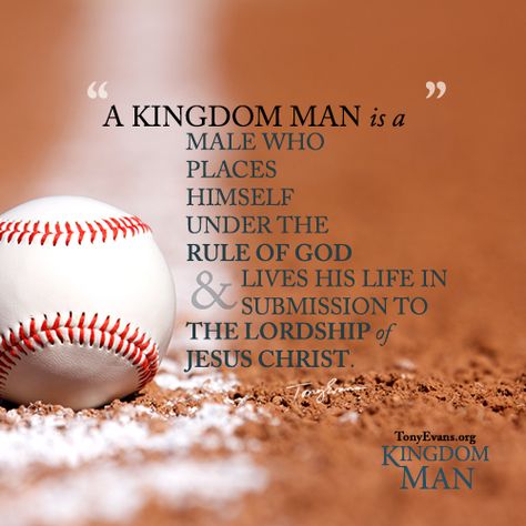 A Kingdom Man is a male who places himself under the rule of God and lives his life in submission to the Lordship of Jesus Christ. - Tony Evans #KingdomMan TonyEvans.org Kingdom Men Quotes, Kingdom Husband, Sound Doctrine, Kingdom Living, Christian Quotes Images, Better Wife, God's Masterpiece, Psalms 91, Christians Quotes