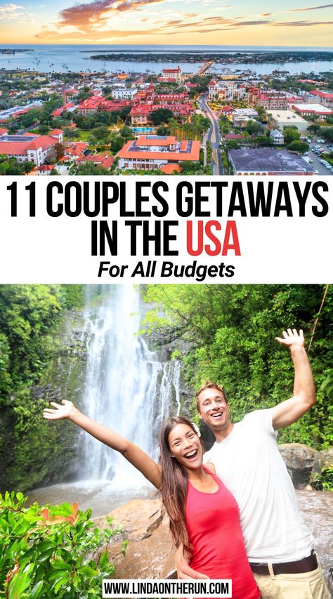 11 Couples Getaways in the USA: For All Budgets Budget Vacations For Couples, Best Couple Vacations, Couples Vacation Ideas Usa, Anniversary Trip Ideas Weekend Getaways, Best Couple Travel Destinations, Quick Getaway For Couples, Best Couples Trips In The Us, Couple Trips In The Us, Best Romantic Getaways In The Us