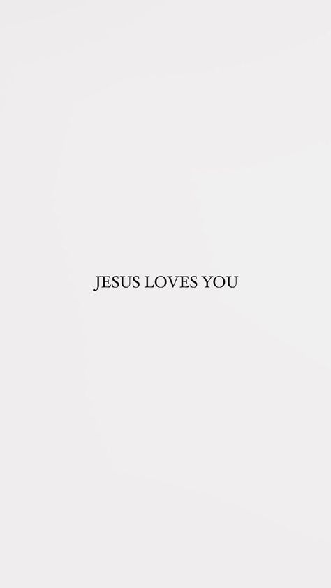 White Plain Background Aesthetic, White Aesthetic Christian Wallpaper, White Aesthetic Bible Verse, White Jesus Wallpaper, Jesus Loves You Tattoo, God Loves You Wallpaper, Christain Girls Wallpaper, Christian Apple Watch Wallpaper, Jesus Loves You Wallpaper