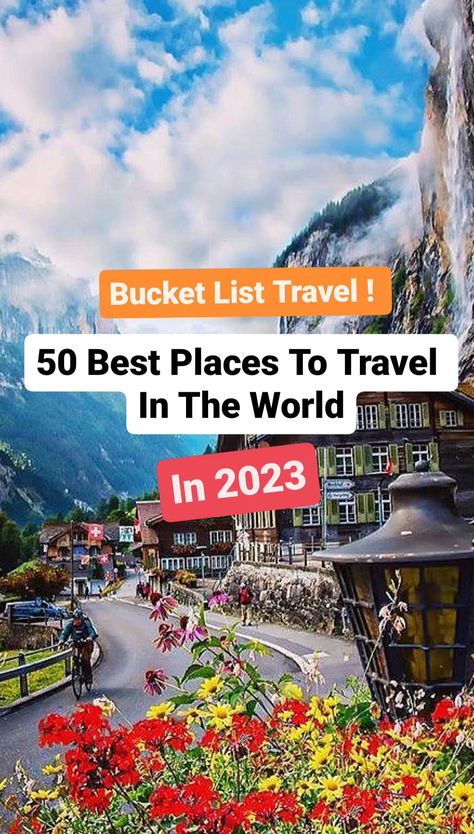 Travel 2023 Vision Board, International Travel Places, Top Travel Destinations The World, Top Bucket List Destinations, World Best Places To Visit, Places To Travel In The World, Bucket List Countries To Visit, International Vacation Ideas, Travel Trends 2023