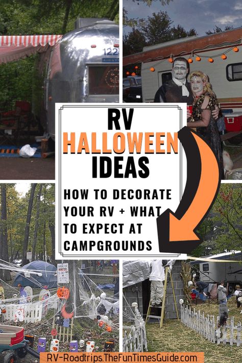 RV HALLOWEEN IDEAS - Wondering what other RVers do for Halloween on the road? Here's what you can expect to see at the RV parks and RV campgrounds - a fun Halloween guide for RVers. Plus tips for making your own RV Halloween decorations! Camper Halloween Decorating Ideas Outside, Travel Trailer Halloween Decorations, Campground Halloween Decorating Ideas, Rv Site Halloween Decorating Ideas, Decorate Camper For Halloween, Halloween Camping Decorations Ideas, Halloween Camp Site Decorations, Halloween Decorations For Camper, Rv Halloween Decorations