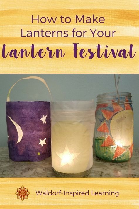 Here are 8 different ideas for how to make lanterns for your Fall Lantern Festival. Plus a video tutorial. So gather your children around and create these wonders of light. #lanternfestival #waldorfhomeschooling Make Lanterns, Homeschool Rhythm, Homemade Lanterns, Simple Parenting, Waldorf Homeschooling, Leaf Lantern, Tin Can Lanterns, Fall Lanterns, Fall Lantern