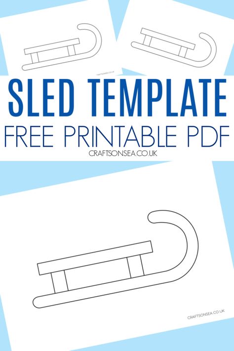 Sled Template: FREE Printable PDF Sledding Art Projects For Kids, Sled Dog Craft, Sled Crafts For Toddlers, How To Draw A Sled Easy, Sled Template Free Printable, Sleigh Crafts For Kids, 10 On A Sled Activities, Sledding Crafts For Toddlers, Sled Crafts For Preschool