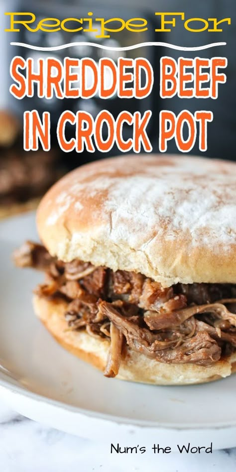 Shredded Beef Crock Pot, Pulled Beef Recipes, Crockpot Sandwiches, Crock Pot Shredded Beef, Beef Sandwiches Crock Pot, Crock Pot Sandwiches, Crockpot Shredded Beef, Chuck Roast Crock Pot Recipes, Oven Casserole Recipes