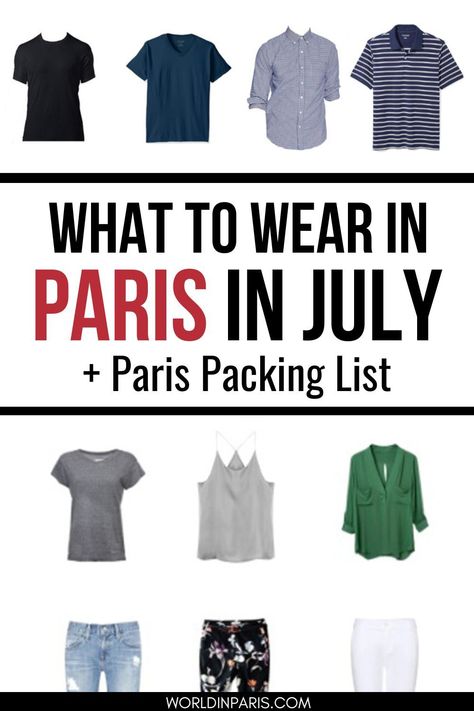 outfits for July in Paris - Text reads What to wear in Paris in July + Paris Packing List Clothes To Wear In Paris, Packing For Paris Summer, Paris Packing List Summer, Packing For Paris In September, Paris In June Outfits, What To Pack For Paris In June, Paris In March Packing List, Paris In May Outfits, Packing List For Paris