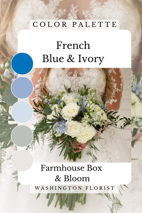 French blue and white wedding flower color palette perfect for a spring or summer wedding. French Blue Garden Wedding, Light Blue Color Palette Wedding, September Wedding Colors Schemes 2025, French Blue Wedding Color Palettes, Green And Blue Wedding Colors, Blue French Country Wedding, Blue Green Wedding Theme, Wedding Colors 2025, Blue Color Palette Wedding