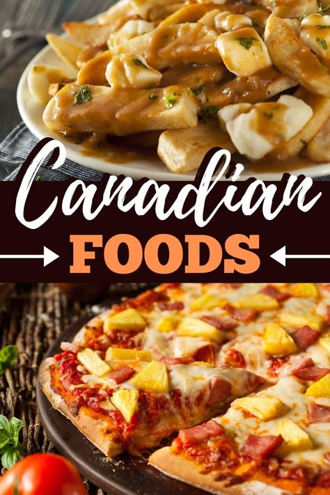 These traditional Canadian foods are beyond tasty! From poutine to lobster rolls to dreamy desserts, bring a taste of Canada into your own home. Canadian Dishes Dinners, Kraft Canada Recipes, Canadian Food Recipes Traditional, Traditional Canadian Food, Canada Food Recipes, Authentic Canadian Recipes, Canadian Dinner Recipes, Canadian Recipes Traditional, Canadian Meals