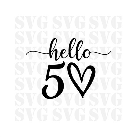 Hello 50, Fiftieth Birthday, 50th Bday, Fifty Birthday, 50th Birthday Shirts, Grandpa Funny, Birthday Png, Happy 50th, Birthday Svg