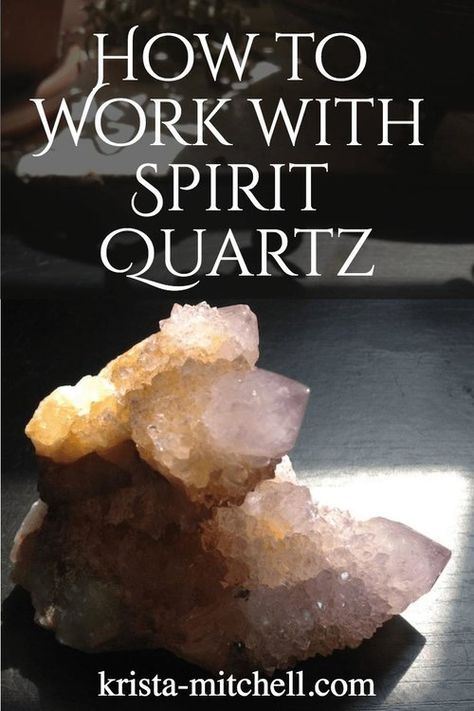 How To Work With Spirit Quartz — KRISTA MITCHELL Spiritual Technology, Crystal Powers, Spirit Realm, Shamanic Healing, Crystal Power, Witch Craft, Crystal Grids, Spiritual Crystals, Spirit Quartz