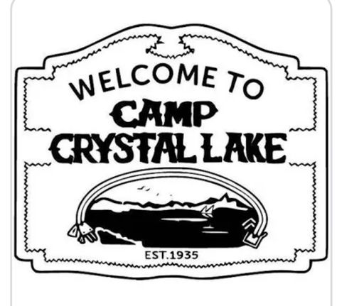 Camp Crystal Lake Sign, Lake Tattoo, Crochet Quote, Camp Crystal Lake, Lake Signs, Pine Design, Crystal Lake, Halloween 2, Business Opportunity