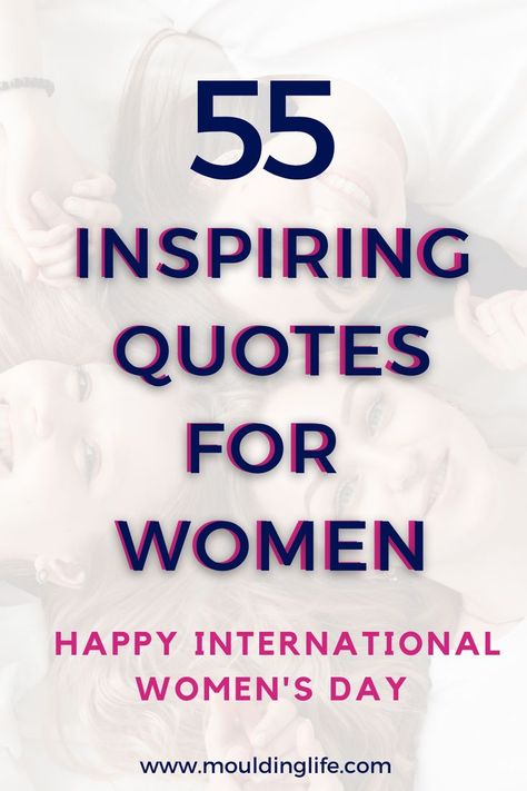 Here is a collection of 55 inspiring and empowering quotes for women. Happy International Women's Day. Empowering Quotes | Uplifting Quotes | Women's Quotes | International Women's Day Quotes Women Day Quotes Empowering, Quotes For Women’s Day, Quotes For International Womens Day, Women International Day Quotes, Woman’s Day Quotes, Postive Quotes Women, Women's Days Quotes Inspiration, World Women's Day Quotes, International Women’s Day Quotes