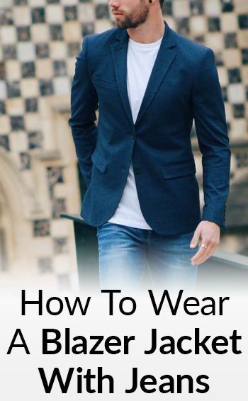 How To Wear A Blazer Jacket With Jeans #menswear Blue Blazer Jeans Men, Men With Blazers Outfit, Blazers With Jeans For Men, Jeans And Suit Jacket Men, Blazer Jeans Outfits Men, Jeans Business Casual Outfits Men, Men’s Blazer With Jeans, Blazer On Jeans, Men’s Blazer Outfits