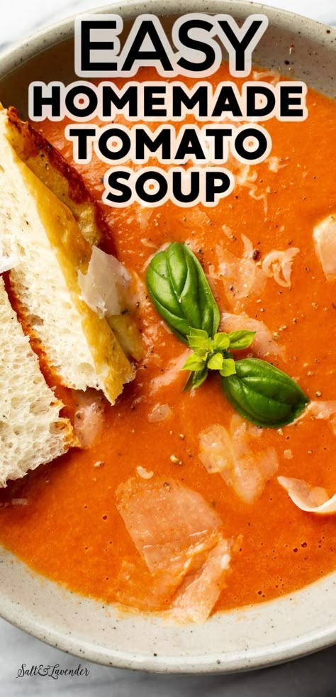 closeup of a bowl of soup with bread and text overlay that reads easy homemade tomato soup Freezer Tomato Soup Recipe, Tomatoe Soup Canning Recipes, Tomato Soup With Tortellini Easy, Rustic Tomato Soup Recipe, East Tomato Soup Recipe, Ww Tomato Soup, Pantry Tomato Soup, Tomato Soup From Crushed Tomatoes, Easy Tomato Soup Recipe With Fresh Tomatoes