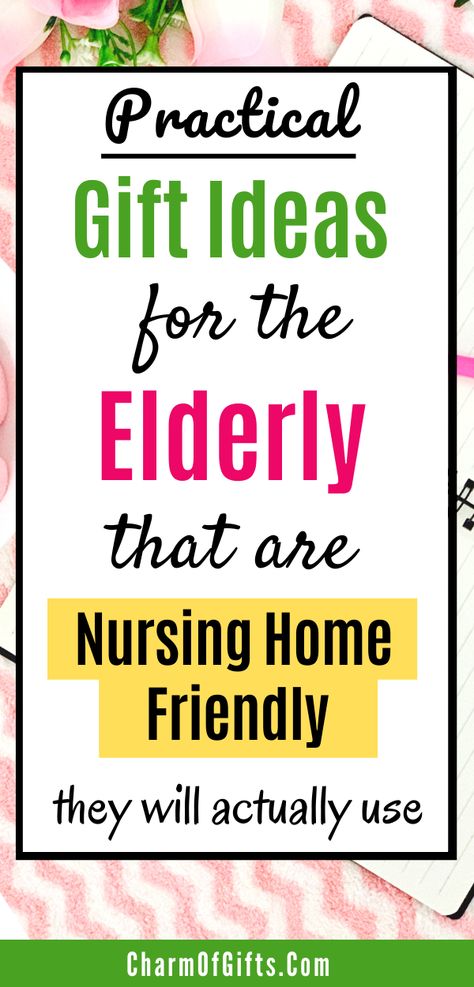 Nursing home gifts for elderly mother, father or grandparents that are useful and practical Crafts To Donate To Nursing Homes, Sewing Projects For Nursing Homes, Diy Gifts For Elderly Nursing Homes, Treats For Nursing Home Residents, Nursing Home Birthday Ideas, Things To Do With The Elderly, Nursing Home Essentials, Care Package For Nursing Home Resident, Gifts To Make For Nursing Home Residents