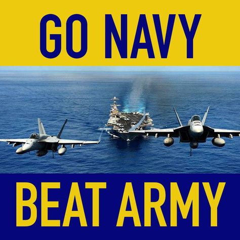 GO NAVY! Go Navy Beat Army, Army Vs Navy, Army Funny, Army Football, Navy Families, Navy Football, Go Navy, Us Navy Seals, Army Humor