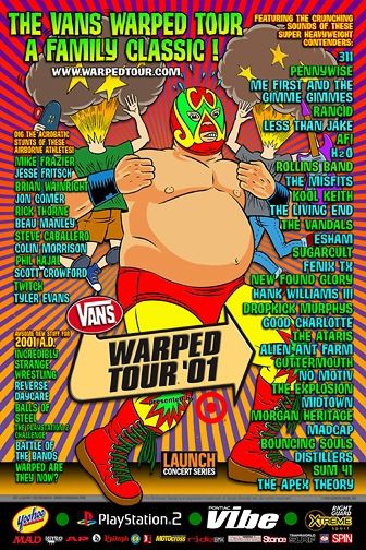 Warped tour 2001 Alien Ant Farm, Morgan Heritage, Kool Keith, New Found Glory, Ant Farm, Dropkick Murphys, Roy Harper, Good Charlotte, Vans Warped Tour