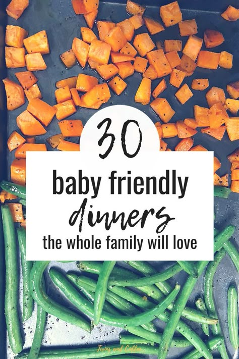 Baby Friendly Dinners, Dinners For The Whole Family, Fingerfood Baby, Baby Led Weaning First Foods, Weaning Foods, Baby Dinner, Baby Led Feeding, Led Weaning Recipes, Toddler Foods