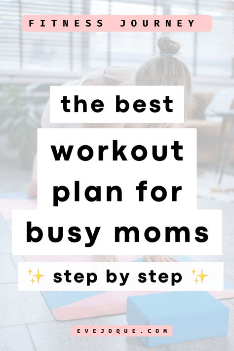 Create your own Workout Plan for Beginners and Busy Moms that Actually Works Workout For Busy Moms, Simple Workout Plan For Beginners, Stay At Home Mom Workout Schedule, Create Workout Plan, How To Create Your Own Workout Plan, Mommy Makeover Workout Plan, Workout From Home For Women, Weekly Workout Plans For Beginners, At Home Work Out